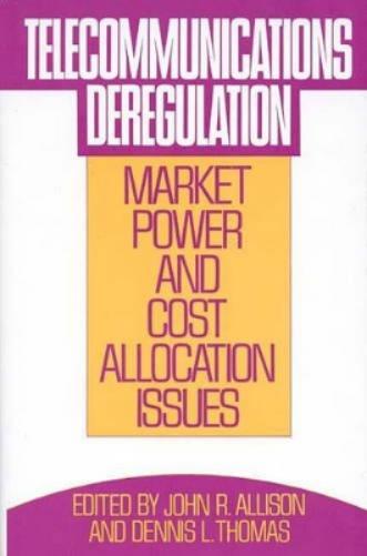 Telecommunications Deregulation