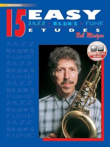 15 Easy Jazz, Blues & Funk Etudes - C Instr