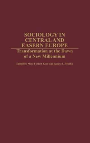 Sociology in Central and Eastern Europe