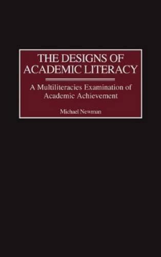 The Designs of Academic Literacy