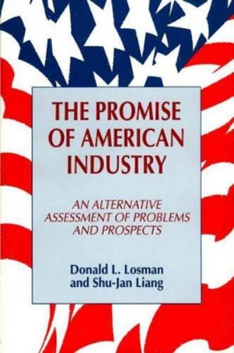The Promise of American Industry