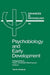 Psychobiology and Early Development