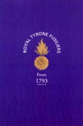 Historical Record of the 2nd (now 80th), or Royal Tyrone Fusilier Regiment of Militia, from the Embodiment in 1793 to the Present Time (1872)