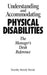 Understanding and Accommodating Physical Disabilities