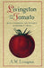 Livingston and the Tomato