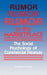 Rumor in the Marketplace
