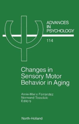 Changes in Sensory Motor Behavior in Aging