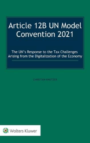 Article 12B UN Model Convention 2021