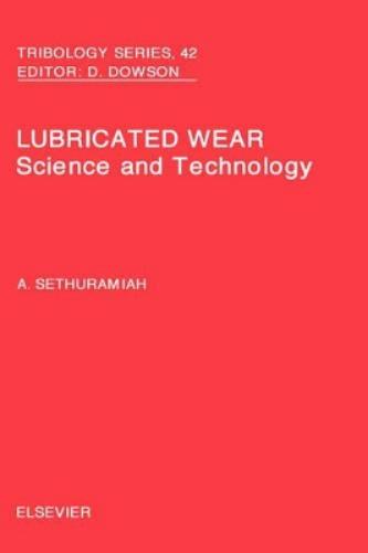 Lubricated Wear