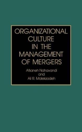 Organizational Culture in the Management of Mergers
