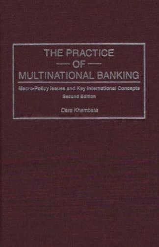 The Practice of Multinational Banking