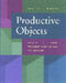 Productive Objects