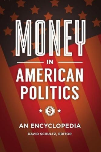 Money in American Politics