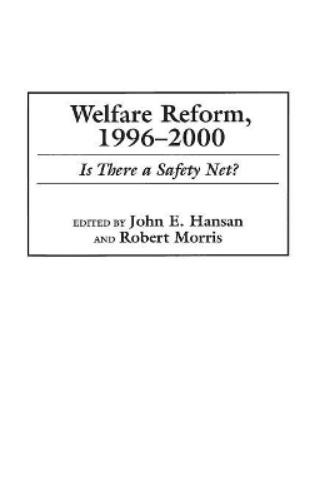 Welfare Reform, 1996-2000