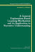 A General Explanation-Based Learning Mechanism and its Application to Narrative Understanding