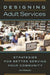 Designing Adult Services