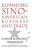Expanding Sino-American Business and Trade