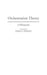 Orchestration Theory