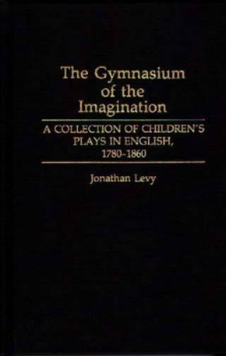 The Gymnasium of the Imagination