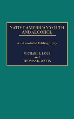 Native American Youth and Alcohol