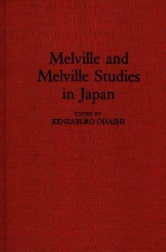 Melville and Melville Studies in Japan