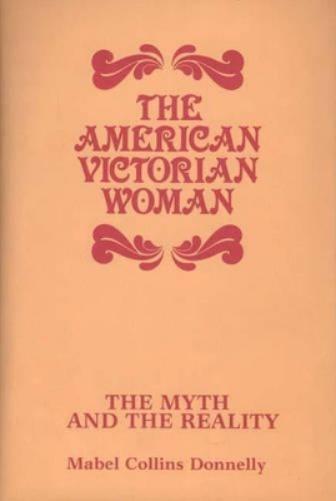 The American Victorian Woman
