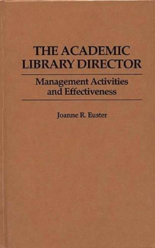 The Academic Library Director