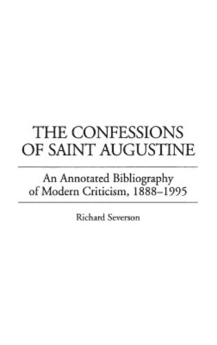 The Confessions of Saint Augustine