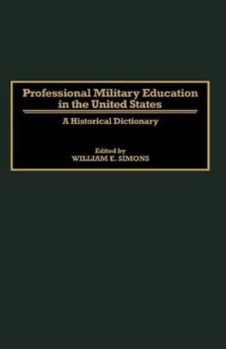 Professional Military Education in the United States