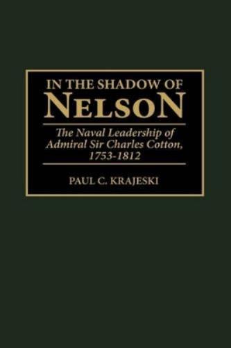 In the Shadow of Nelson
