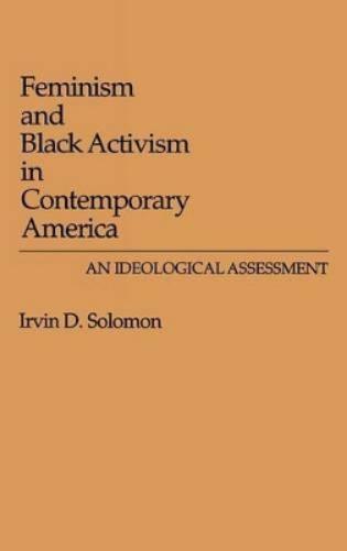 Feminism and Black Activism in Contemporary America
