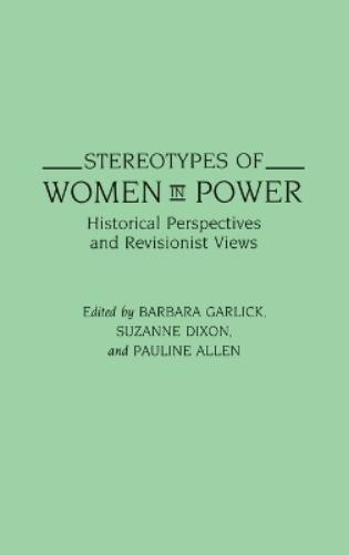 Stereotypes of Women in Power