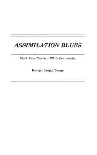 Assimilation Blues