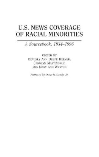 U.S. News Coverage of Racial Minorities