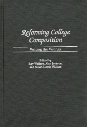 Reforming College Composition