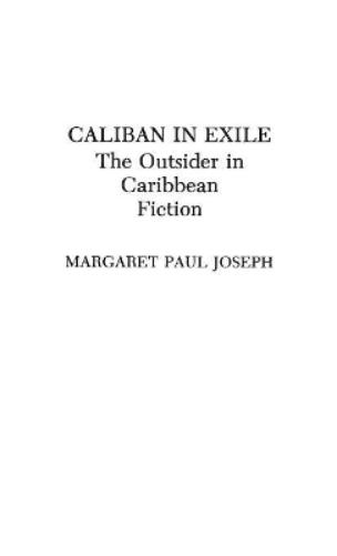 Caliban in Exile