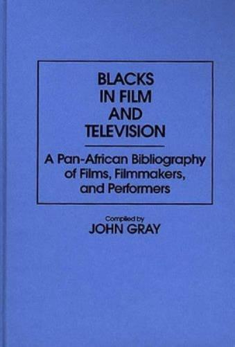 Blacks in Film and Television