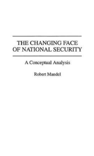 The Changing Face of National Security