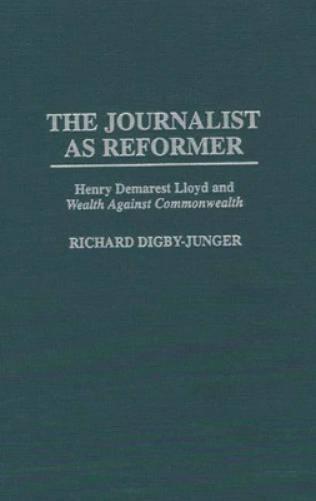 The Journalist as Reformer