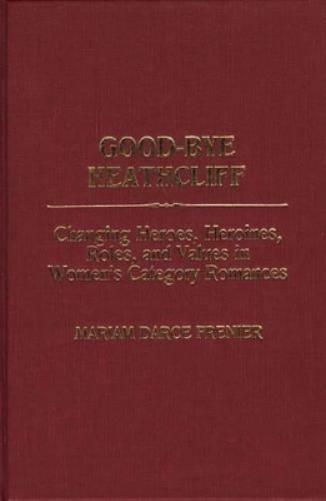 Good-Bye Heathcliff