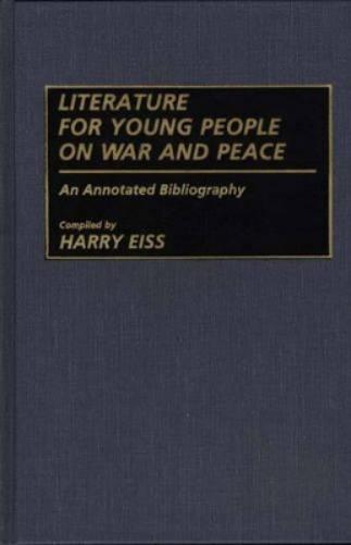 Literature for Young People on War and Peace