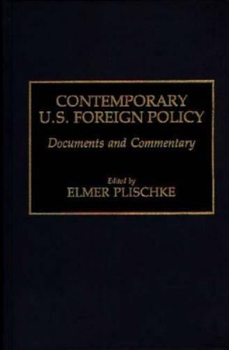 Contemporary U.S. Foreign Policy