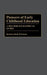 Pioneers of Early Childhood Education