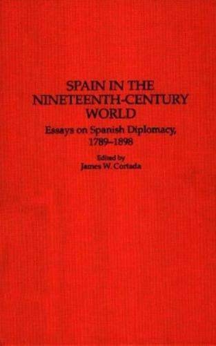 Spain in the Nineteenth-Century World