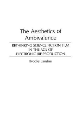 The Aesthetics of Ambivalence