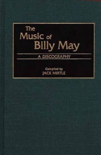 The Music of Billy May