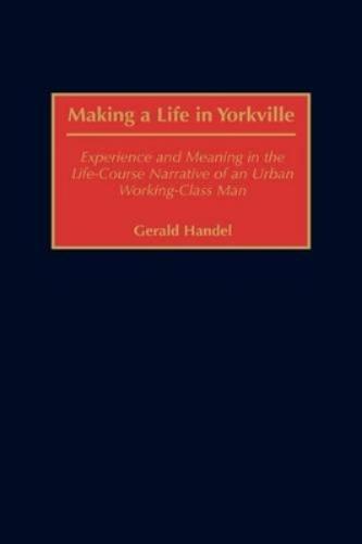 Making a Life in Yorkville