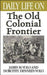 Daily Life on the Old Colonial Frontier