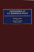 Encyclopedia of U.S. Biomedical Policy