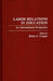Labor Relations in Education